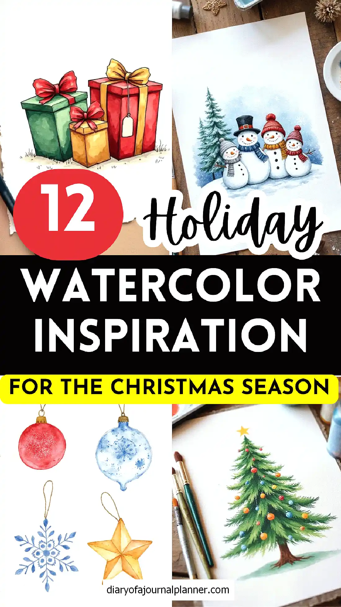 12 holiday watercolor inspirations featuring gifts, snowmen, ornaments, tree for Christmas - diaryofajournalplanner.com
