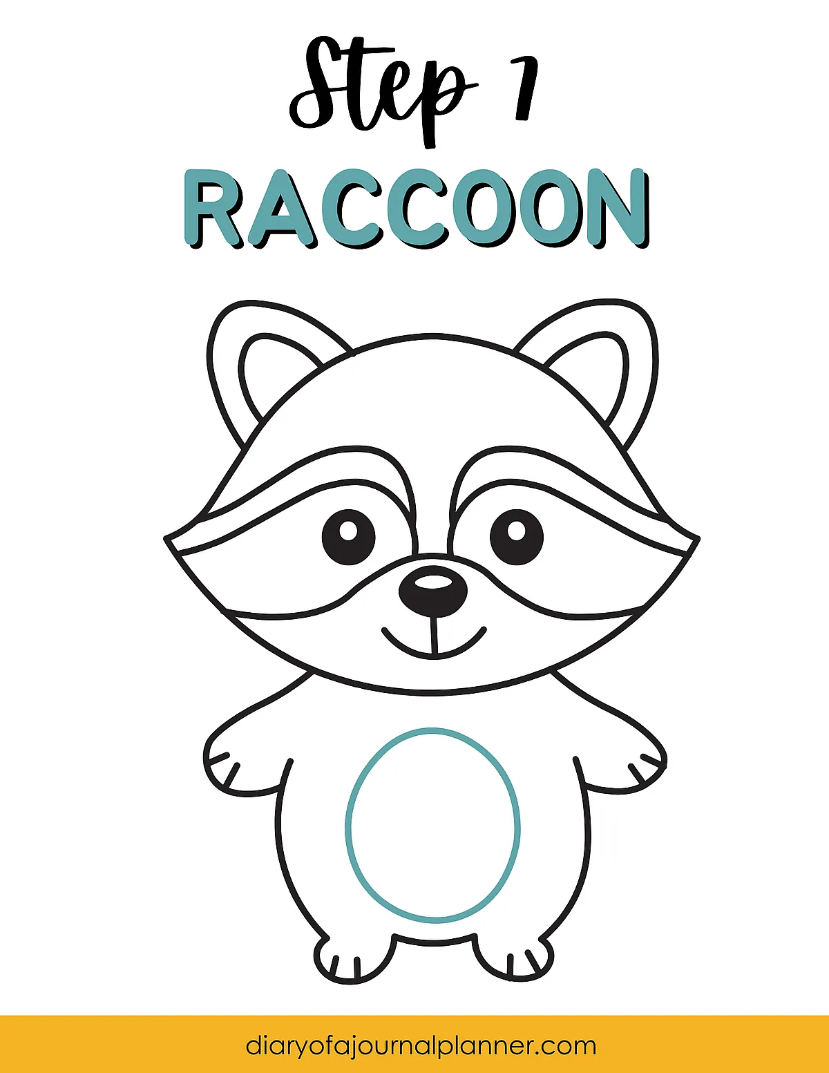 Cartoon raccoon drawing guide step 1 outline from diaryofajournalplanner.com.