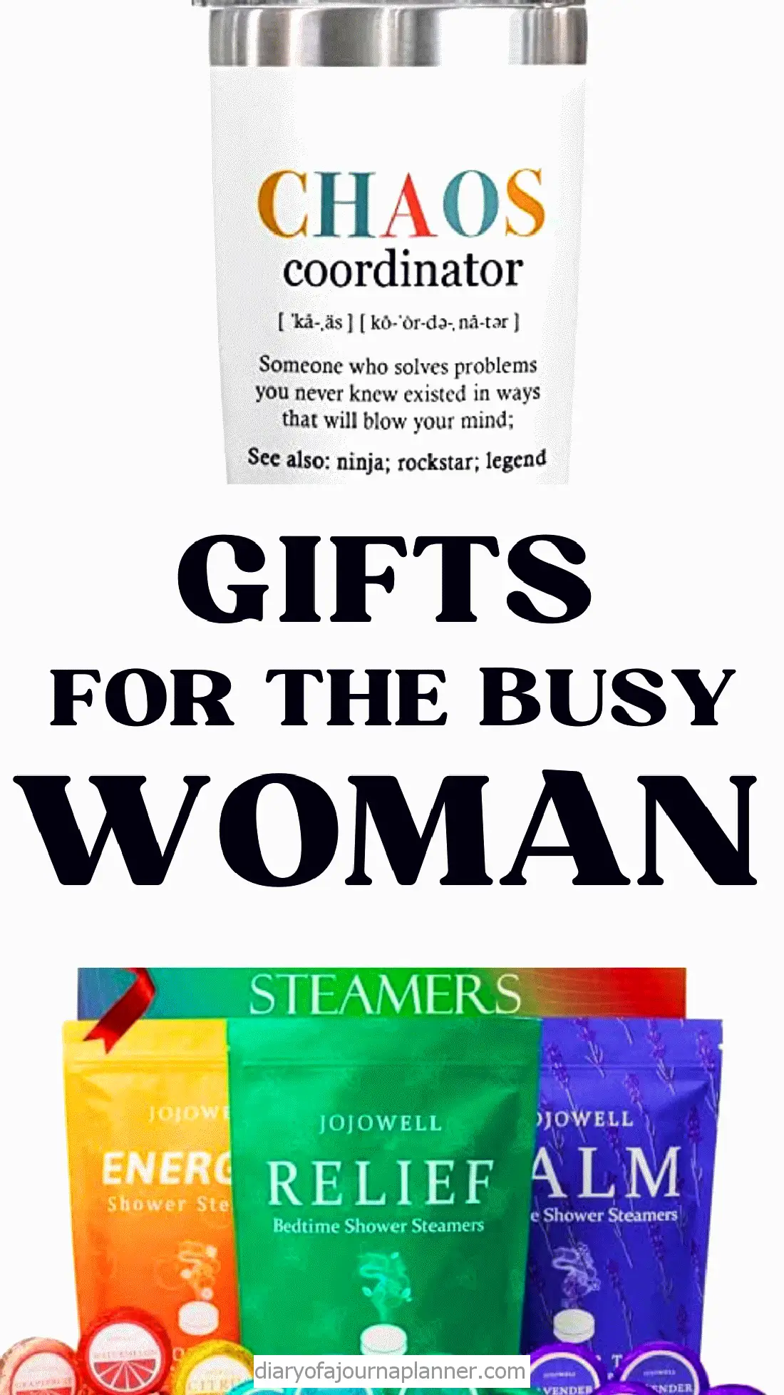 Gifts for Busy Women: Chaos Coordinator mug and JoJoWell shower steamers for stress relief and energy boost.