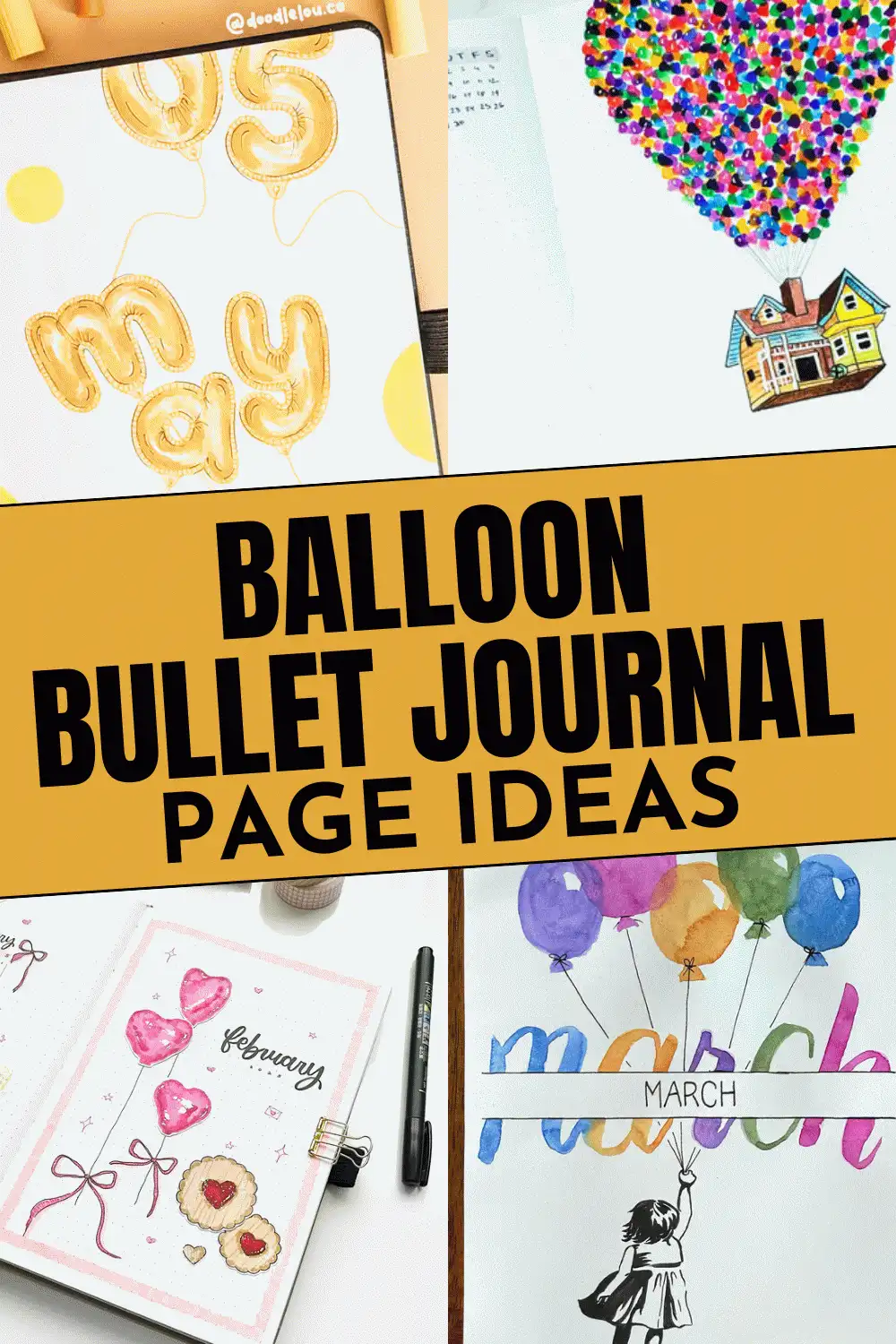 Balloon-themed bullet journal page ideas for different months, featuring creative designs and colorful illustrations.