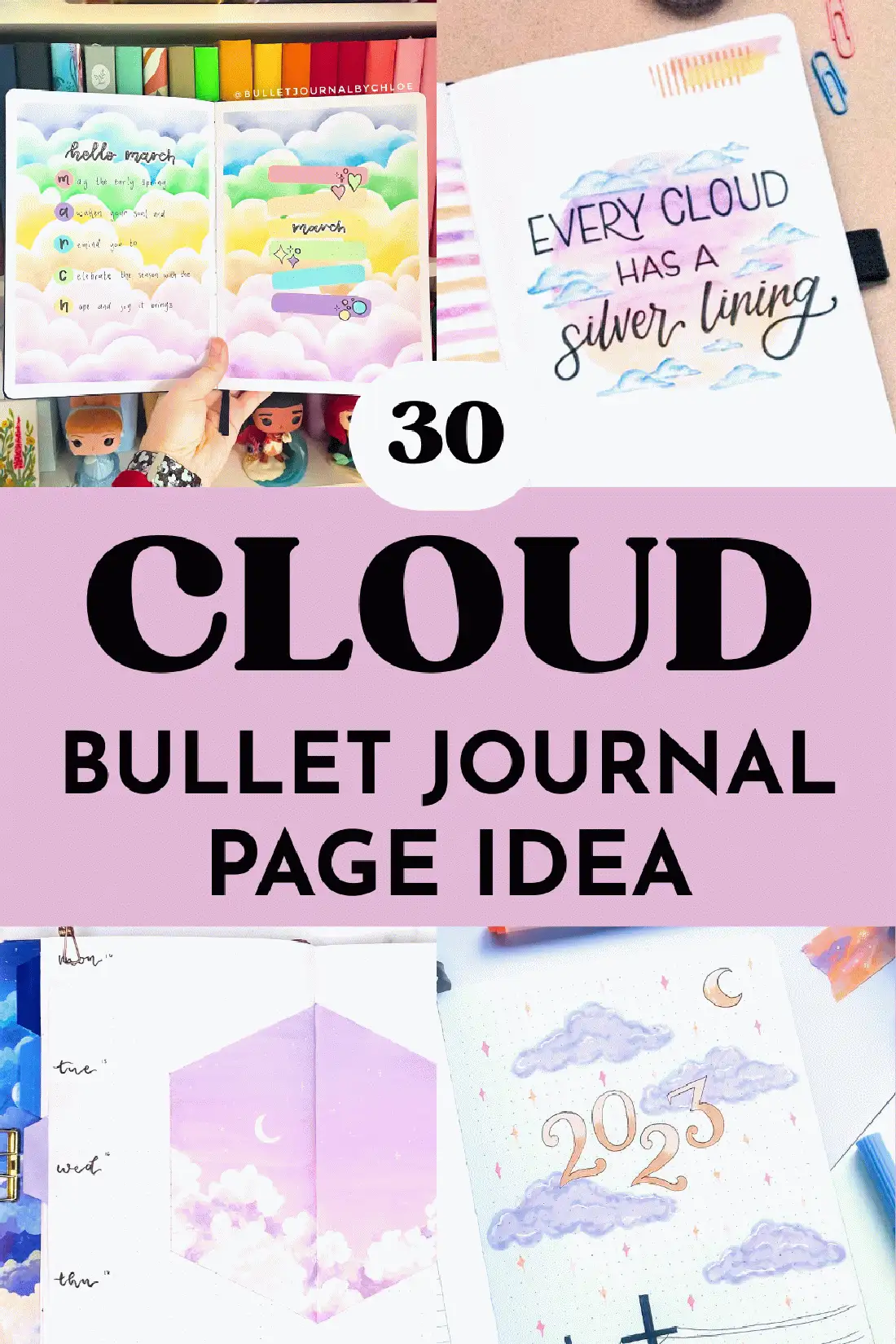 Colorful cloud-themed bullet journal pages with text 30 Cloud Bullet Journal Page Ideas.