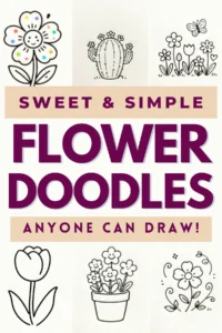 Colorful doodle art featuring flowers, cacti, and tips for easy drawing. Fun designs for all skill levels!