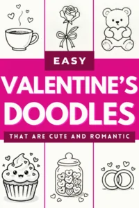 Alt text: Colorful collage of easy Valentine's doodles featuring a rose, teddy bear, cupcake, and hearts.