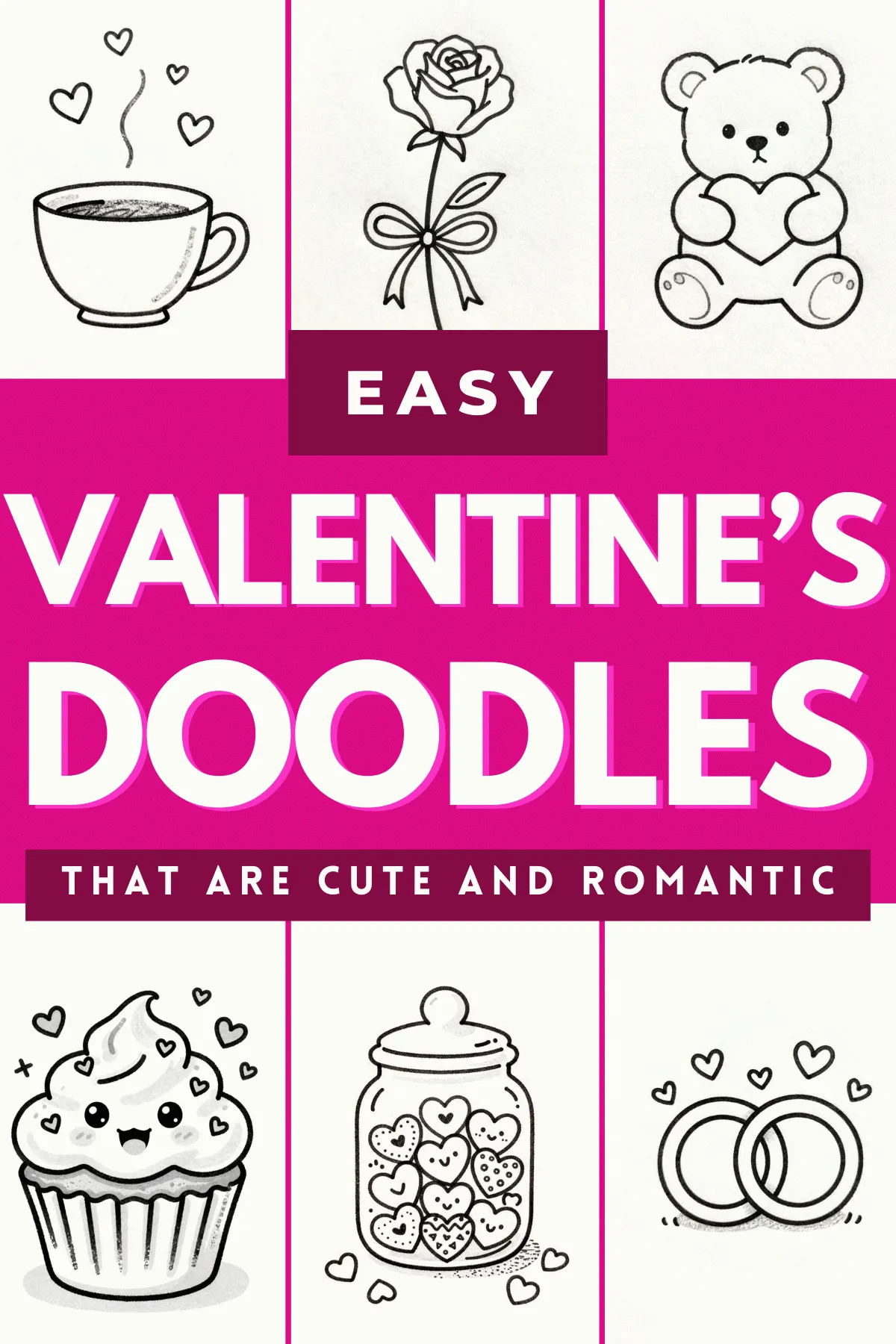 Alt text: Colorful collage of easy Valentine's doodles featuring a rose, teddy bear, cupcake, and hearts.