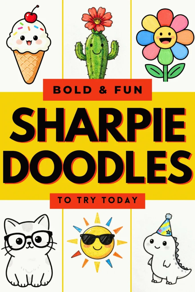 Colorful illustration of fun Sharpie doodles, including ice cream, cactus, cat, and sun. Creative inspiration for doodlers!