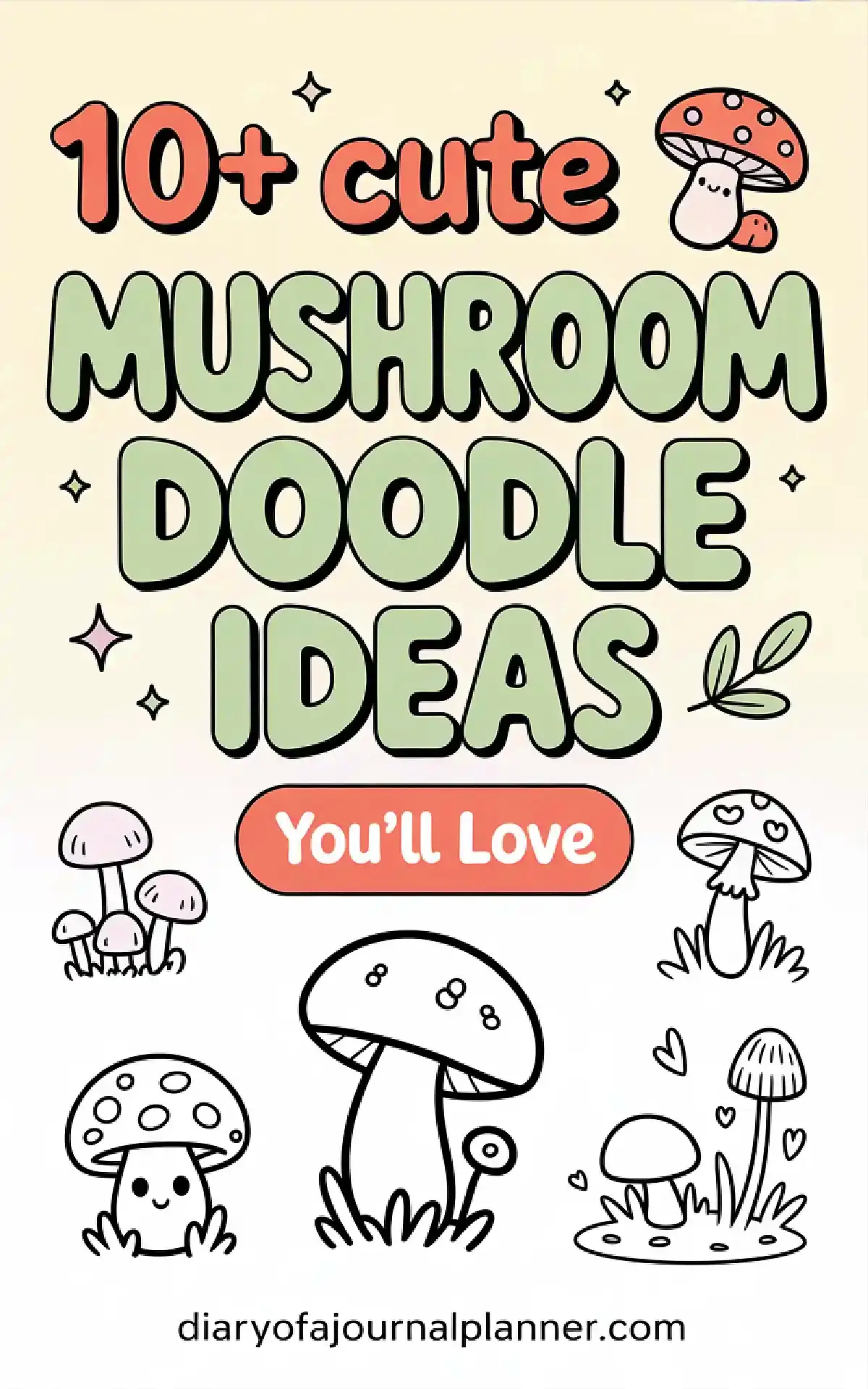 Alt text: Colorful illustration featuring 10+ cute mushroom doodle ideas, perfect for journaling and creative inspiration.