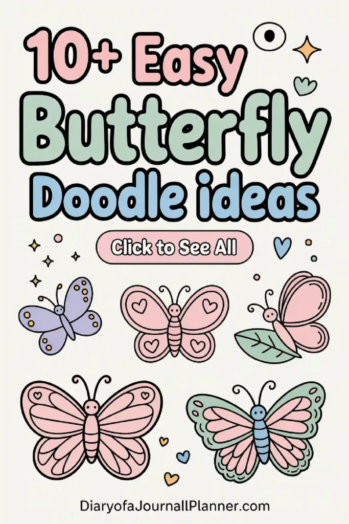 Colorful butterfly doodle ideas with hearts and leaves, perfect for journaling and creative inspiration.