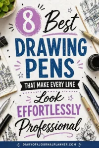 Alt text: Graphic featuring '8 Best Drawing Pens' for creating professional-looking sketches, with various drawing tools displayed.