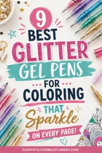 Colorful glitter gel pens for vibrant coloring, featuring the top 9 recommendations for sparkling creativity.